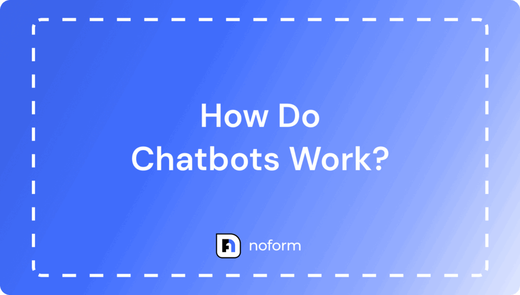 How Do Chatbots Work? Exploring the Technology Behind Conversations