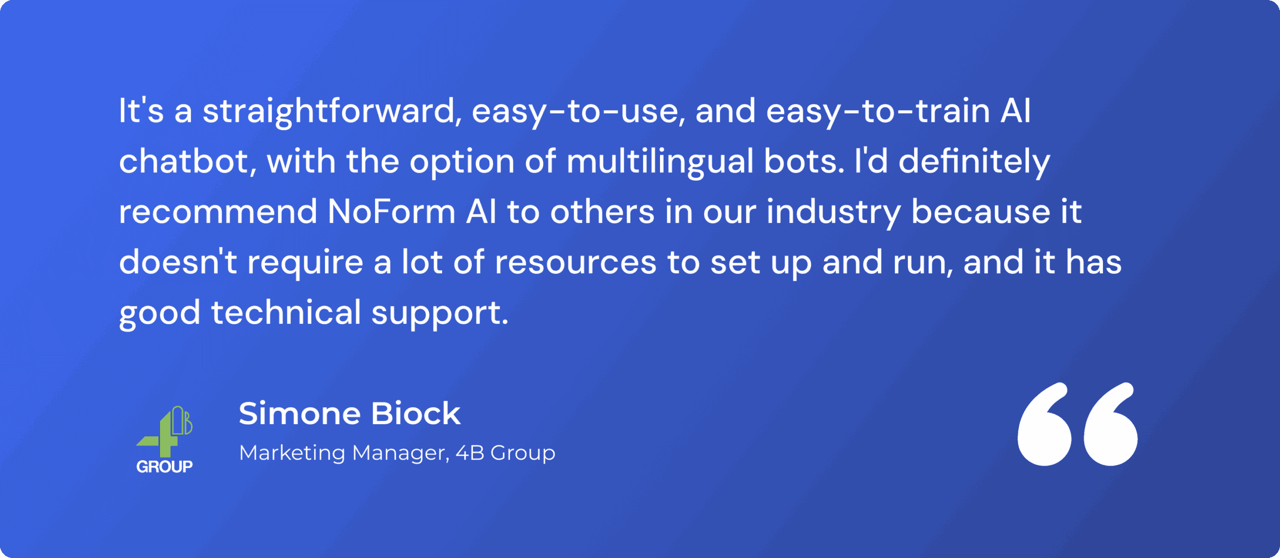 QUOTE- Simone Biock, Marketing Manager, 4B Group